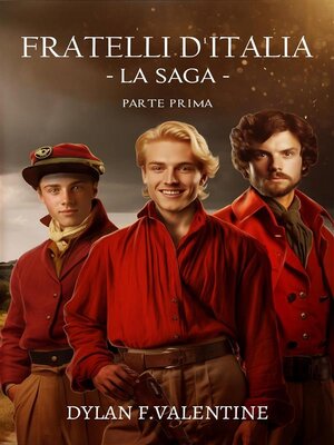 cover image of Fratelli d'Italia--La Saga -